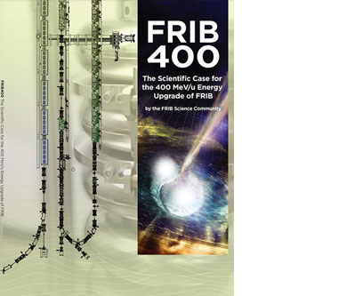 The cover of the FRIB400 whitepaper.